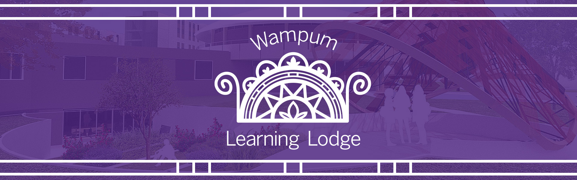 Wampum Learning Lodge